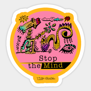 Stop the Mind Sticker